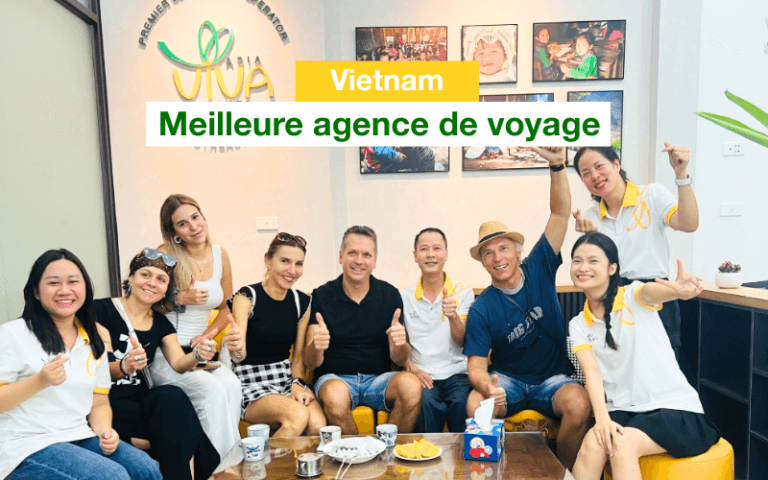 Meilleure agence de voyage pour le Vietnam