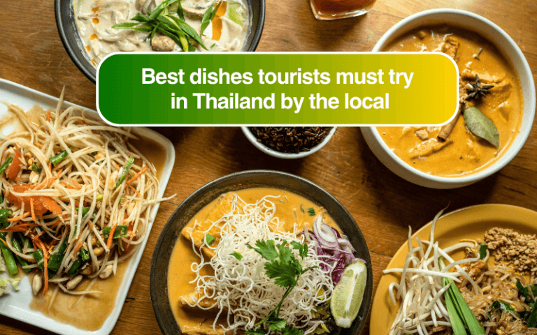 Best dishes in Thailand by the local