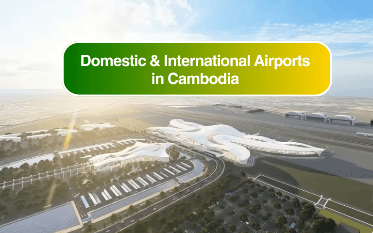 Domestic & International Airports in Cambodia