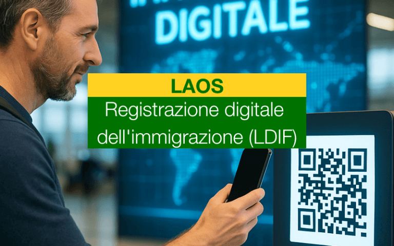 Dal 1° settembre 2025 il Laos introduce il sistema digitale di registrazione all’immigrazione (LDIF)