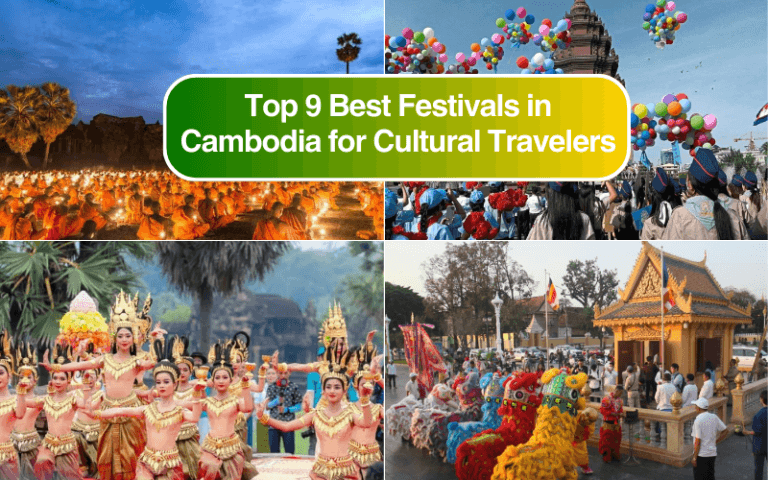 Top 9 Best Festivals in Cambodia for Cultural Travelers